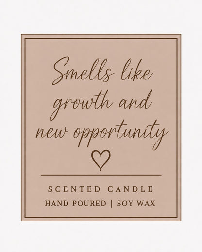 Smells like growth and new opportunity scented candle label for a new job gift